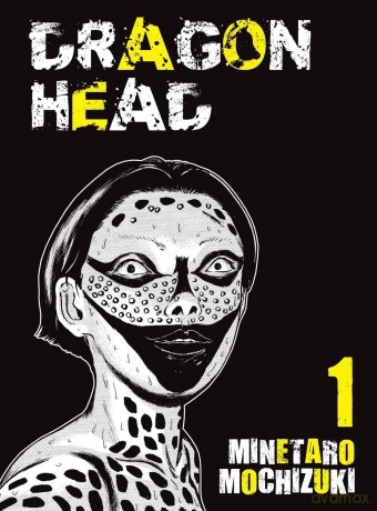 Dragon head (Tom 1) - Minetaro Mochizuki [KOMIKS]