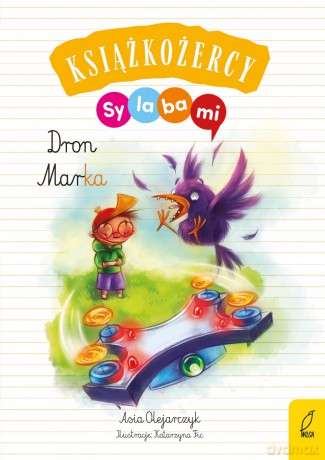 Dron Marka. Książkożercy. Sylabami - Joanna Olejarczyk [KSIĄŻKA]