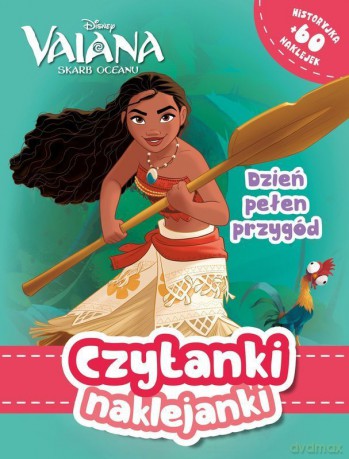Dzień pełen przygód. Vaiana. Skarb Oceanu. Czytanki naklejanki [KSIĄŻKA]