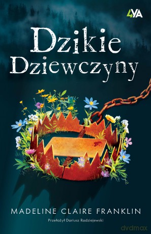 Dzikie dziewczyny - Madeline Claire Franklin [KSIĄŻKA]