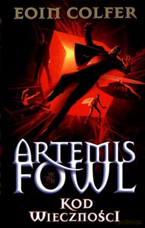 Artemis Fowl. Kod wieczności - Eoin Colfer [KSIĄŻKA]