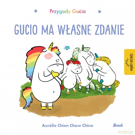 Gucio ma własne zdanie. Przygody Gucia - Aurelie Chien Chow Chine [KSIĄŻKA]