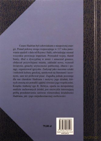 Hadrian. Cesarz niestrudzony wyd. 2 - Anthony R. Birley [KSIĄŻKA]