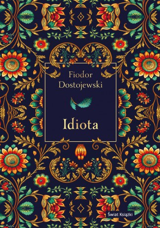 Idiota (ilustrowane brzegi) - Fiodor Dostojewski [KSIĄŻKA]