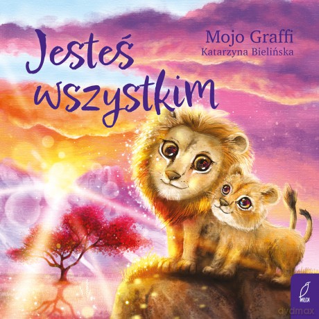 Jesteś wszystkim. Mojo Graffi - Graffi Mojo [KSIĄŻKA]