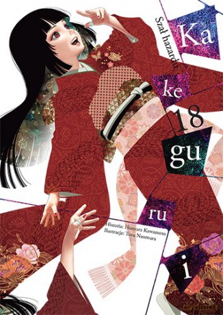Kakegurui (Tom 18) - Homura Kawamoto, Tooru Naomura [KOMIKS]