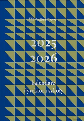 Kalendarz Dyrektora Szkoły 2025/2026 [KALENDARZ]