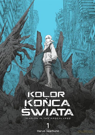 Kolor końca świata (Tom 1) - Iwamune Haruo [KOMIKS]