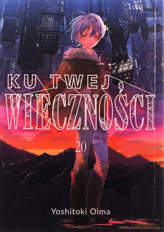 Ku twej wieczności (Tom 20) - Yoshitoki Oima [KOMIKS]