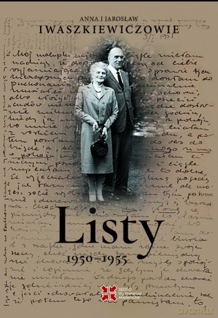 Listy 1950-1955 - Anna Iwaszkiewicz, Jarosław Iwaszkiewicz [KSIĄŻKA]