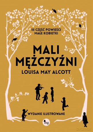 Mali mężczyźni - Louisa May Alcott [KSIĄŻKA]