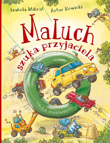 Maluch szuka przyjaciela - Izabela Mikrut [KSIĄŻKA]