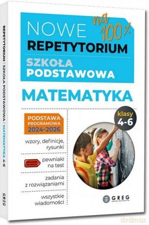 Matematyka Nowe Repetytorium - szkoła podstawowa., kl. 4-6 - 2024-2026 - Roman Gancarczyk [KSIĄŻKA]