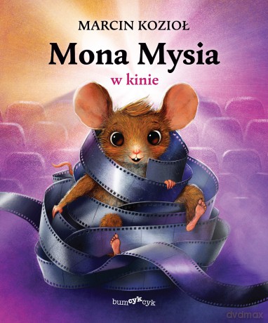 Mona Mysia w kinie (Tom 2) - Marcin Kozioł [KSIĄŻKA]