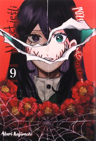 Nawet jeśli rozetniesz mi usta (Tom 9) - Akari Kajimoto [KOMIKS]