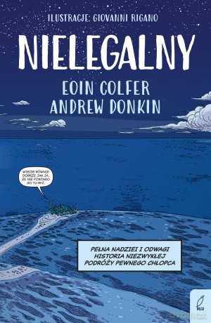 Nielegalny - Eoin Colfer, Andrew Donkin [KOMIKS]