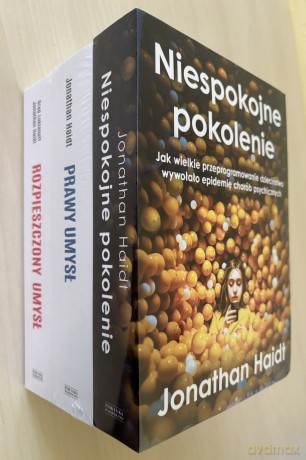 Niespokojne pokolenie / Prawy umysł / Rozpieszczony umysł - Jonathan Haidt [KSIĄŻKA]