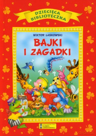 Bajki i zagadki - Wiktor Laskowski [KSIĄŻKA]