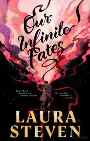 Our Infinite Fates wer. angielska - Laura Steven [KSIĄŻKA]