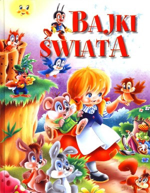 Bajki Świata [KSIĄŻKA]