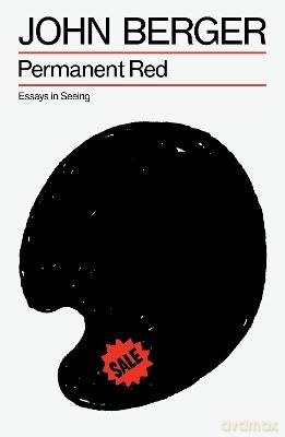 Permanent Red. Essays in seeing wer. angielska - John Berger [KSIĄŻKA]