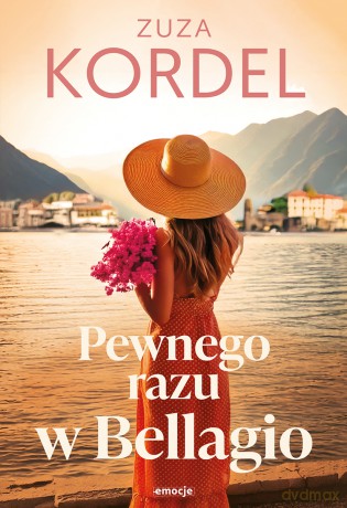 Pewnego razu w Bellagio - Zuzanna Kordel [KSIĄŻKA]