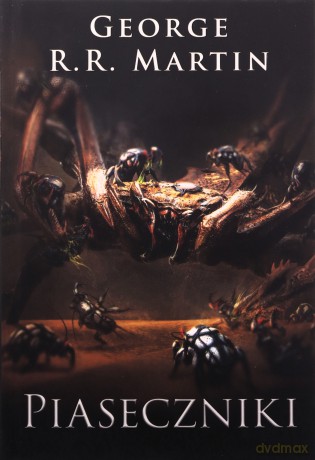 Piaseczniki - George R.R. Martin [KSIĄŻKA]