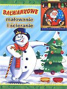 Bałwankowe malowanie i ścieranie. Książka z kredkami [ZABAWKA]