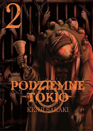 Podziemne Tokio (Tom 2) - Kenji Sakaki [KOMIKS]