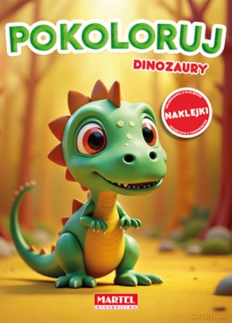 Pokoloruj dinozaury. Kolorowanka z naklejkami - Maciej Ratajczyk [KSIĄŻKA]