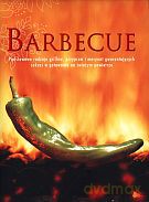 Barbecue. Podstawowe rodzaje grillów, przypraw i marynat [KSIĄŻKA]