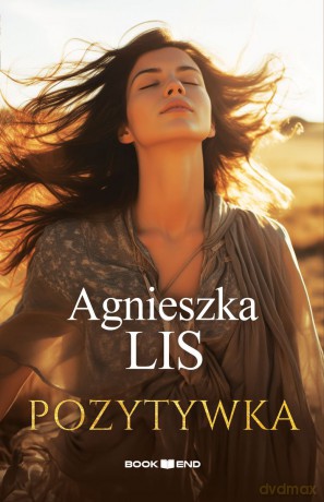 Pozytywka - Agnieszka Lis [KSIĄŻKA]
