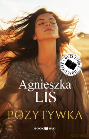 Pozytywka (Duże Litery) - Agnieszka Lis [KSIĄŻKA]