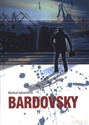 Bardovsky - Michał Jałowiecki [KSIĄŻKA]