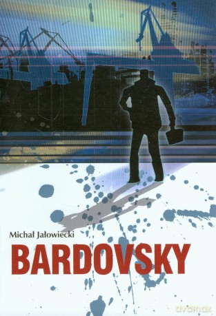 Bardovsky - Michał Jałowiecki [KSIĄŻKA]