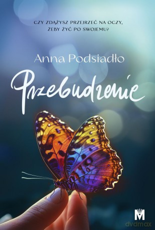 Przebudzenie - Anna Podsiadło [KSIĄŻKA]