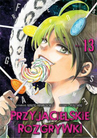 Przyjacielskie rozgrywki (Tom 13) - Yuuki Satou, Mikoto Yamaguchi [KOMIKS]