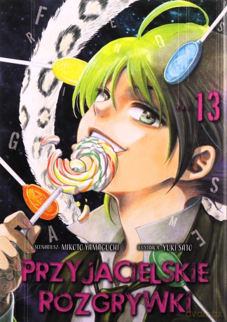 Przyjacielskie rozgrywki (Tom 13) - Yuuki Satou, Mikoto Yamaguchi [KOMIKS]