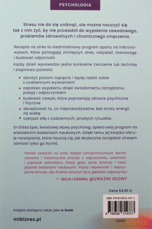 Recepta na stres. Mikronawyki, które wzmacniają odporność psychiczną. Siedem dni - Elissa Epel [KSIĄŻKA]
