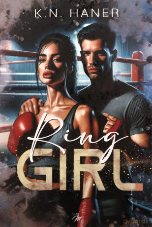 Ring Girl - K.N. Haner [KSIĄŻKA]