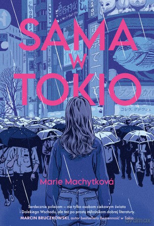 Sama w Tokio - Marie Machytková [KSIĄŻKA]