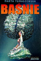 Baśnie - Marta Tomaszewska [KSIĄŻKA]