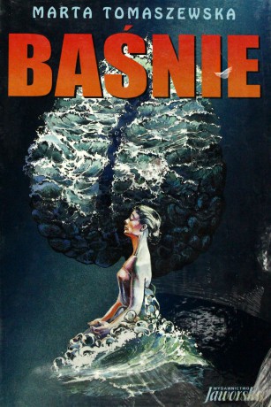 Baśnie - Marta Tomaszewska [KSIĄŻKA]