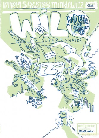 Siedem dziur dla kominiarza. Wilq Superbohater (Tom 15) - Bartosz Minkiewicz, Tomasz Minkiewicz [KOMIKS]
