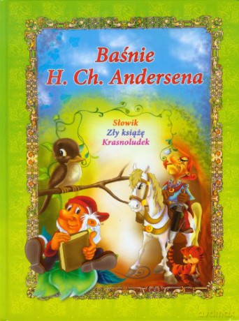 Baśnie H. Ch. Andersena - Dorota Skwark [KSIĄŻKA]