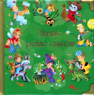 Baśnie pełne czarów. Złote bajki [KSIĄŻKA]