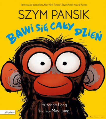 Szym Pansik bawi się cały dzień - Suzanne Lang [KSIĄŻKA]
