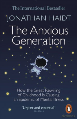 The Anxious Generation wer. angielska - Jonathan Haidt [KSIĄŻKA]