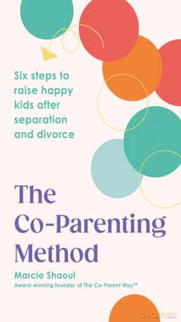 The Co-Parenting Method wer. angielska - Marcie Shaoul [KSIĄŻKA]