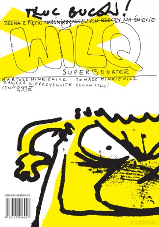 Tłuc buców! Wilq Superbohater (Tom 10) - Bartosz Minkiewicz, Tomasz Minkiewicz [KOMIKS]